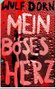 Mein b�ses Herz